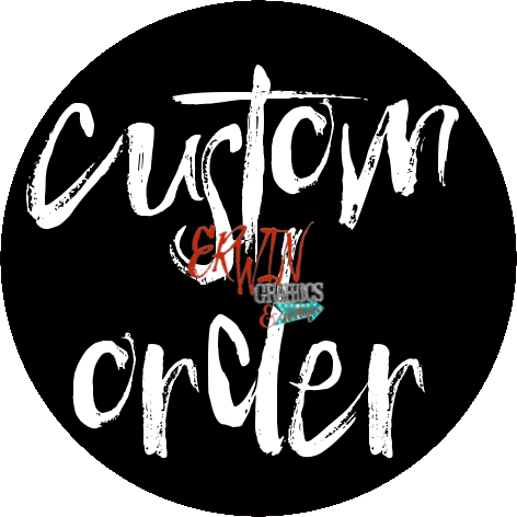 Custom Order